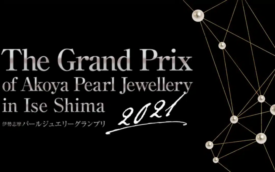 The Grand Prix of Akoya Pearl Jewellery 2021