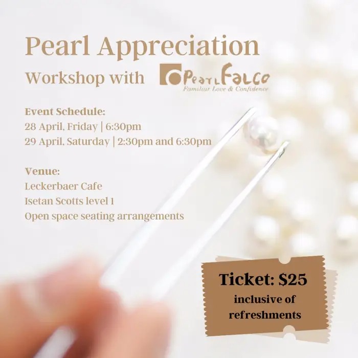 Isetan Pearl Appreciation Workshop