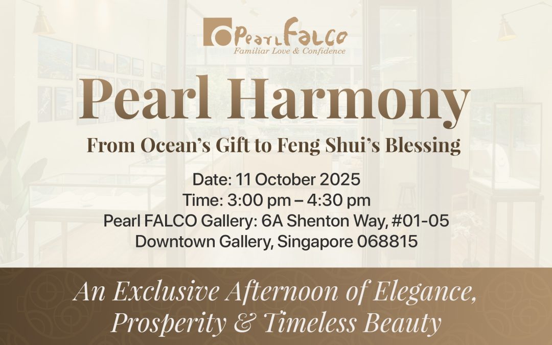 Pearl Harmony: From Ocean’s Gift to Feng Shui’s Blessing