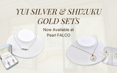 Akoya pearl jewelry in Singapore: YUI Silver & Shizuku Gold Sets Now Available at Pearl FALCO